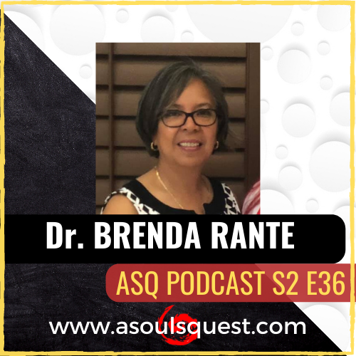 Dr. Brenda Rante “Dancing Queen” and Self Identity  | ASQ PODCAST S2 E39