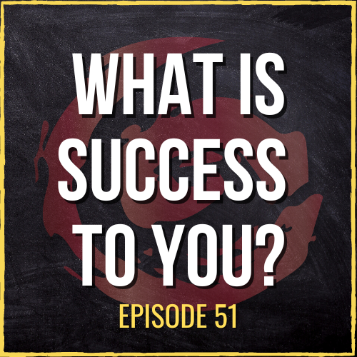 What Exactly Does “Success” Mean To You? | ASQ PODCAST E51